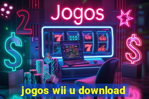 jogos wii u download